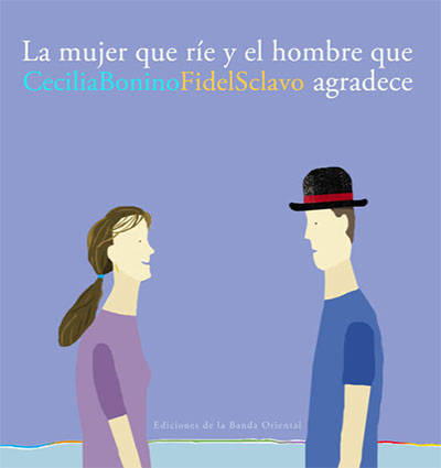 LA MUJER QUE RIE Y EL HOMBRE QUE AGRADECE