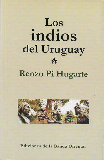 INDIOS DEL URUGUAY LOS