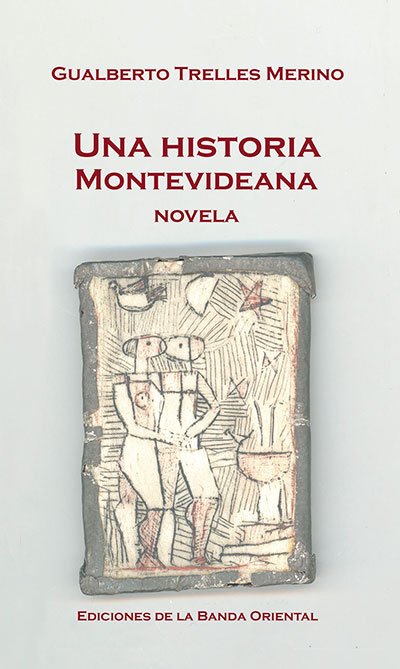 UNA HISTORIA MONTEVIDEANA