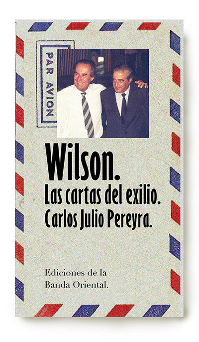 WILSON LAS CARTAS DEL EXILIO