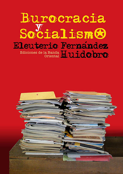 BUROCRACIA Y SOCIALISMO
