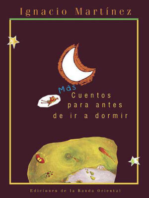 MAS CUENTOS PARA ANTES DE IR A DORMIR