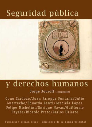SEGURIDAD PUBLICA Y DERECHOS HUMANOS