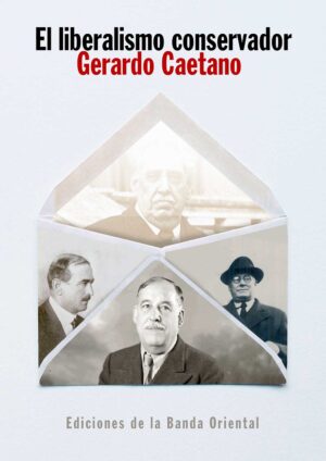 El liberalismo conservador