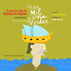 EL EXTRAÑO VIAJE DE SIMBAD EL MARINO. COLECCIÓN LAS MIL Y UNA NOCHES