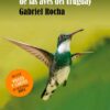 SECRETOS Y CURIOSIDADES DE LAS AVES DEL URUGUAY