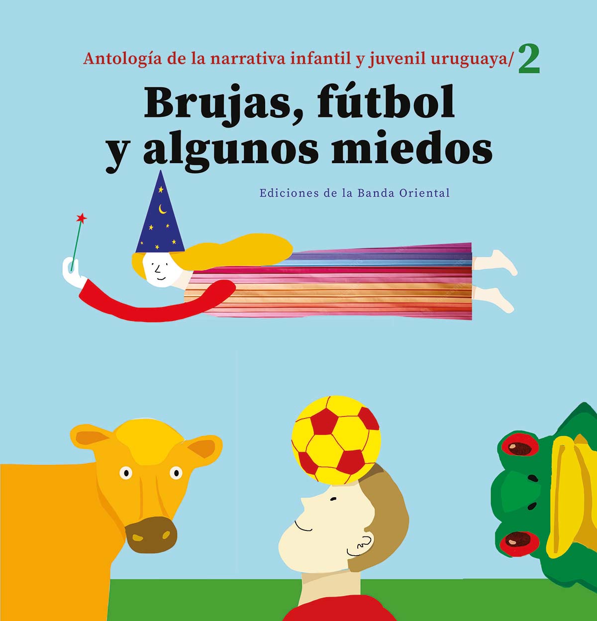 Brujas, fútbol y algunos miedos